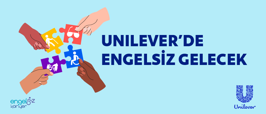 Betimleme: Görselin sağ tarafında 4 farklı el 4 adet yapboz parçalarını birleştirmeye çalışıyor. Yapbozlarda ortopedik, görme, işitme ve yaşlılığı ifade eden  ikon resimler yer alıyor. Sağ tarafda da Unilever'le Engelsiz Gelecek yazısı açık mavi fon üzerinde koyu lacivert renk ile yer alıyor. En altta solda Engelsiz Kariyer Sağda ise Unilever logosu olan tasarım