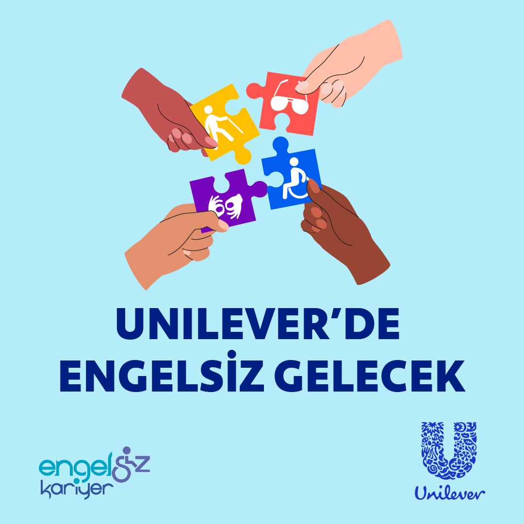Unilever’den Engelli Yetenekler İçin Fırsat Eşitliği: Unilever’de Engelsiz Gelecek Staj Programı Başlıyor!
