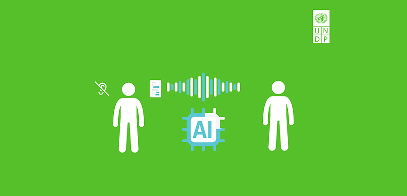 Betimleme: Görsel, işitme engelli bireyler için yapay zekâ destekli iletişim çözümlerini simgeliyor. Sol tarafta işitme engelini belirten bir ikon ve belge simgesi yer alıyor. Ortada ses dalgası ve "AI" yazılı mikroçip, konuşma tanıma veya sesli içerik üretimini temsil ediyor. Sağda bir kişi simgesi bulunuyor. Sağ üstte ise Birleşmiş Milletler Kalkınma Programı (UNDP) logosu yer alıyor. Görsel, dijital kapsayıcılığı ve erişilebilir iletişim teknolojilerini vurguluyor.